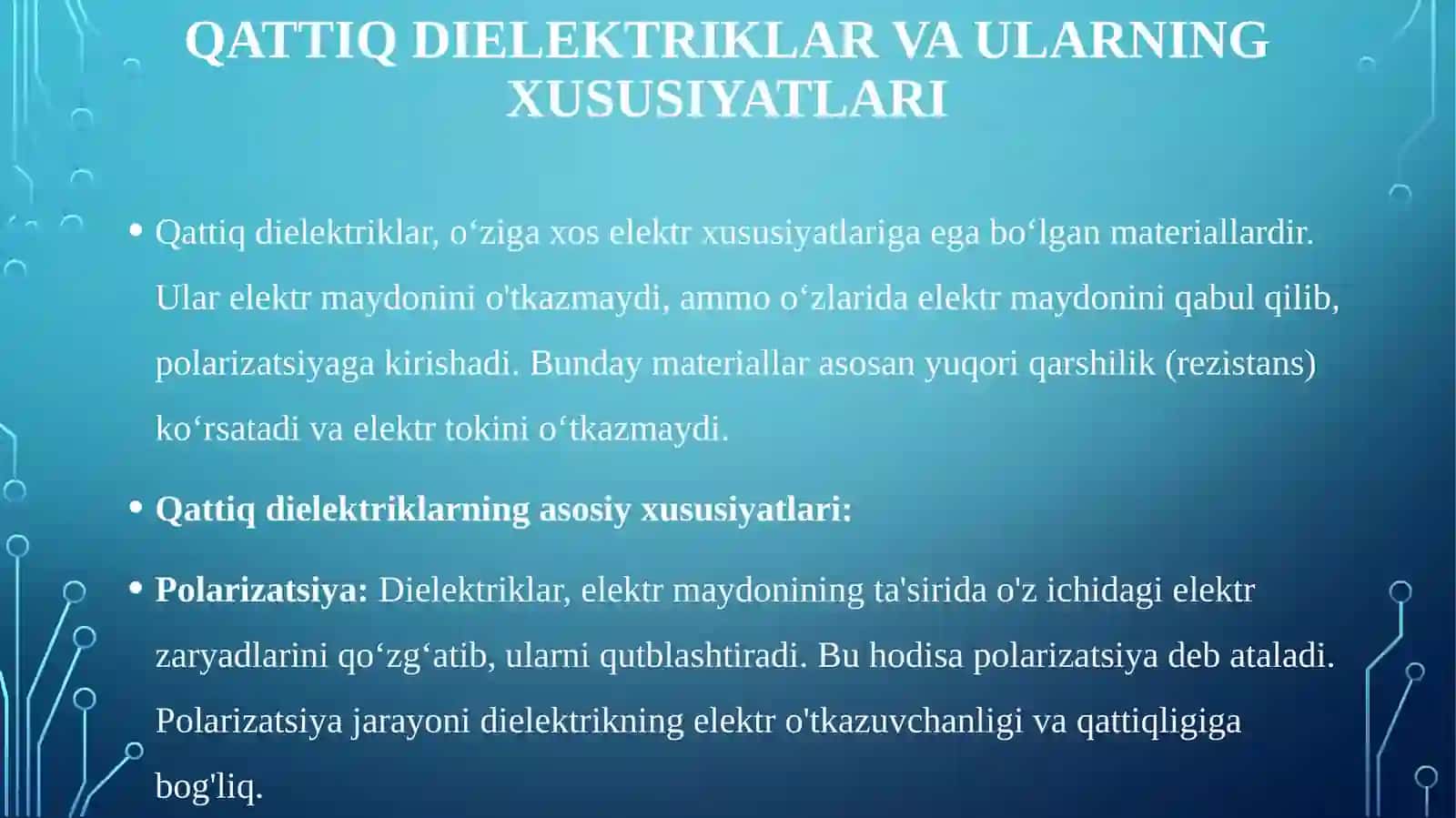 Qattiq dielektriklar va ularning xususiyatlari 4