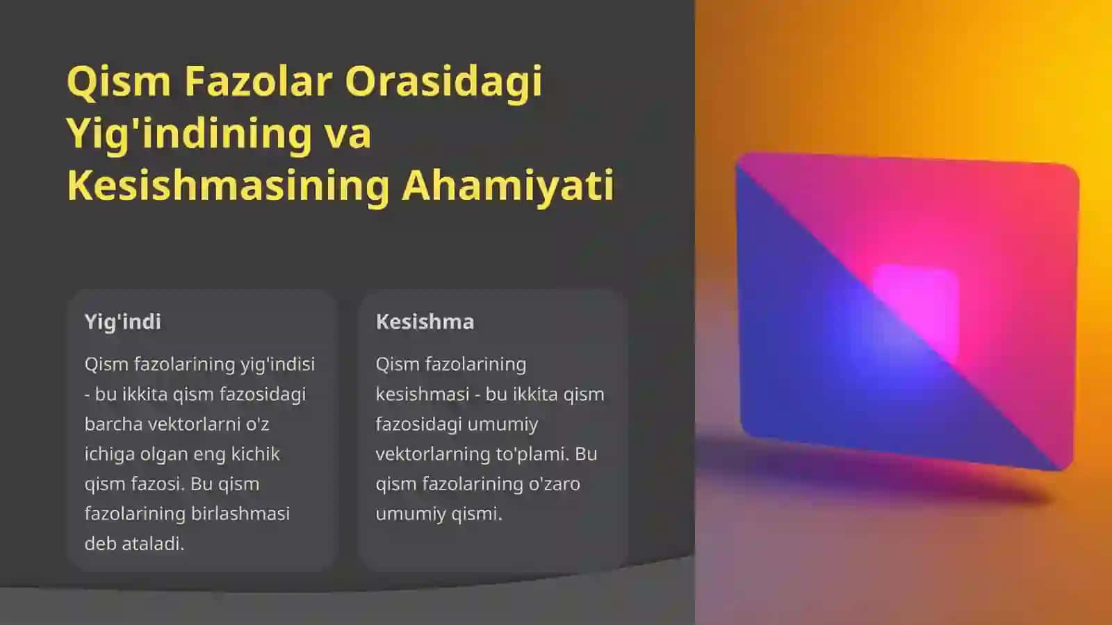 Vektor Koordinatalari va Qism Fazolari 4