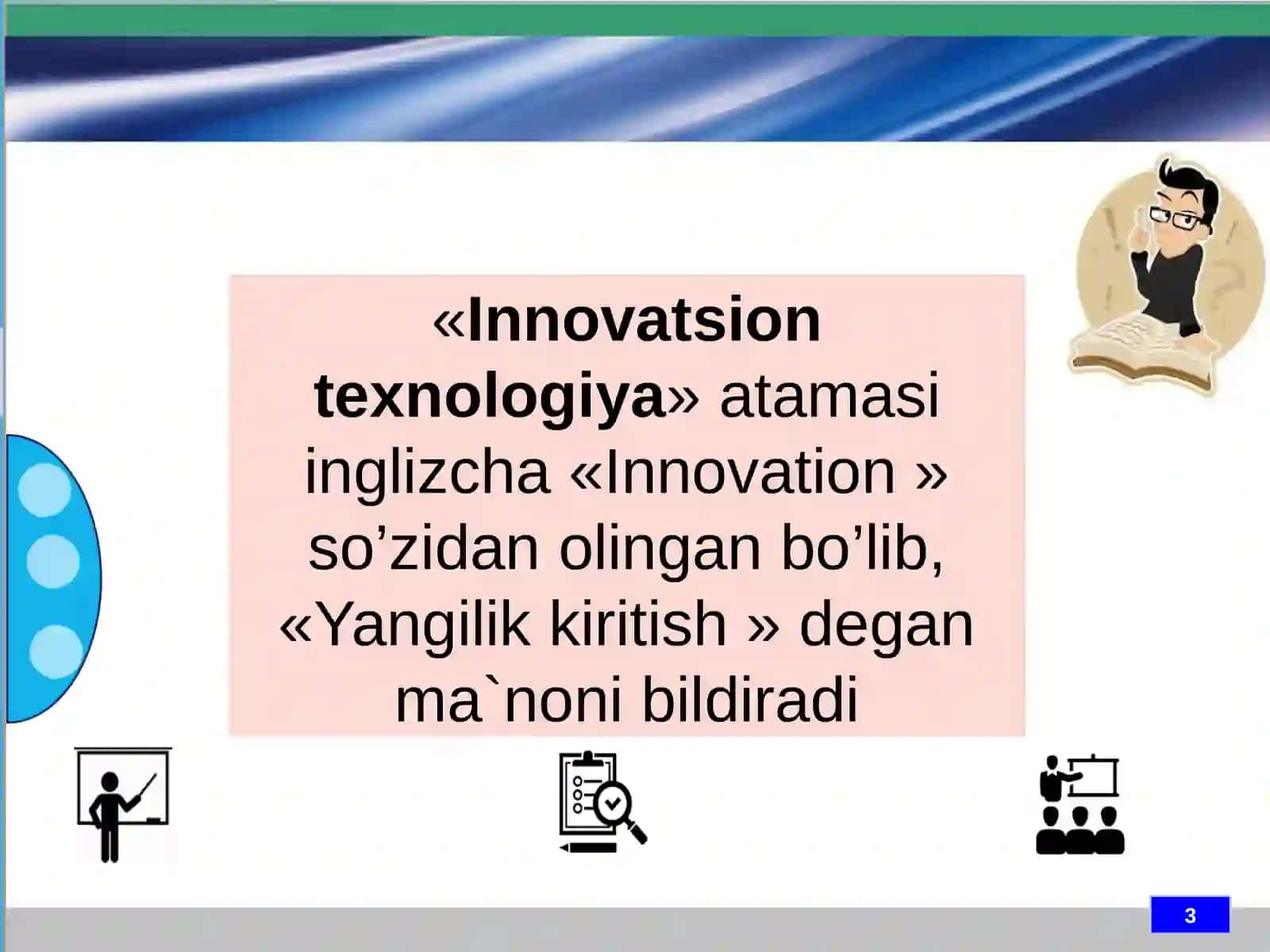Innovatsiya va innovatsion texnologiyalar 4