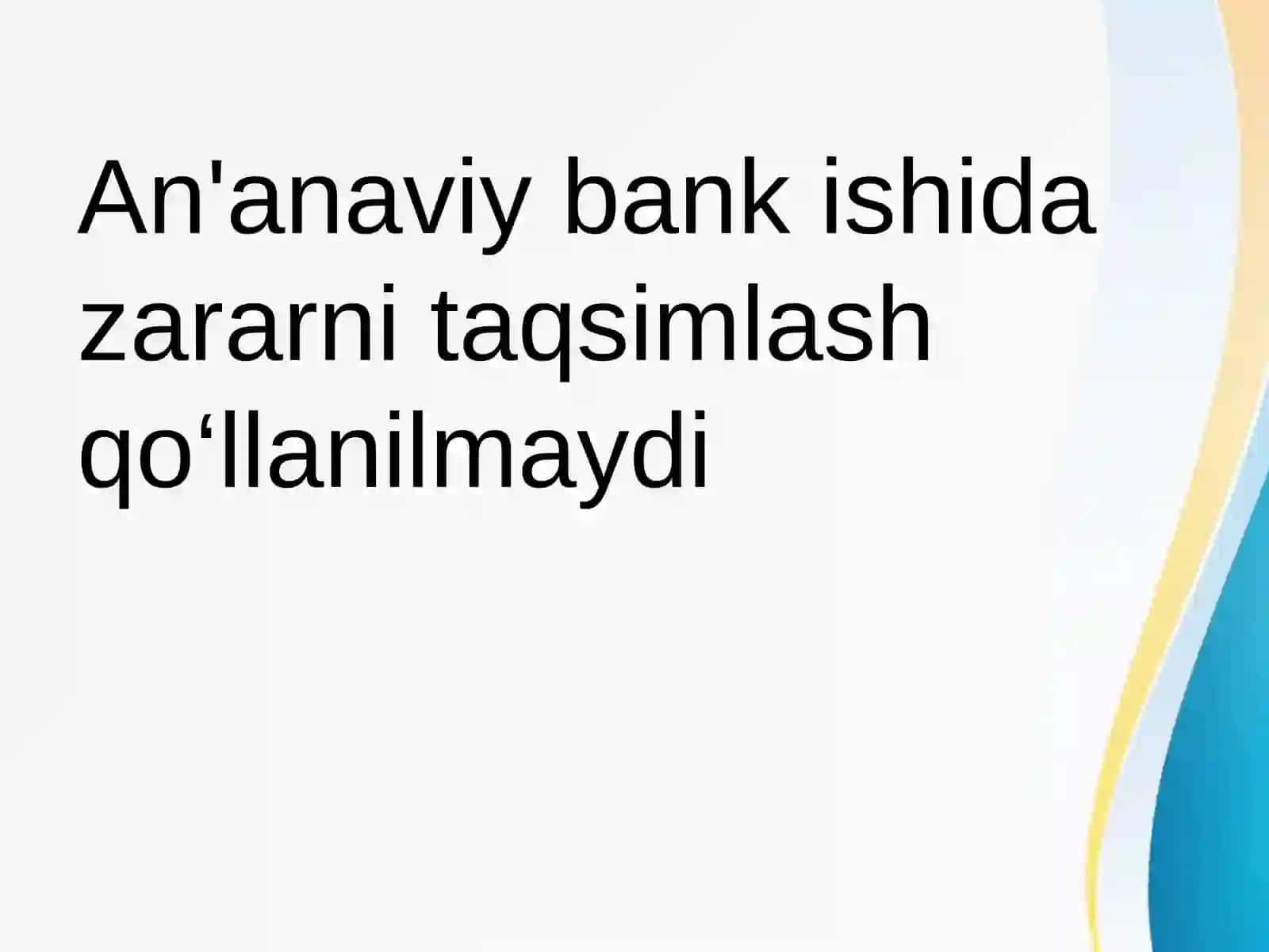 An’anaviy va zamonaviy banklar 4