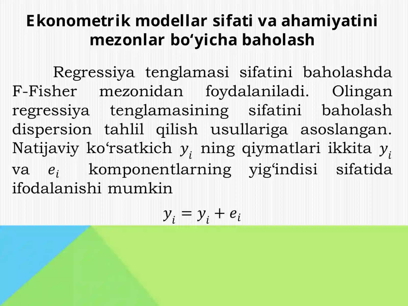 EKONOMETRIK MODELLARNI BAHOLASH 4