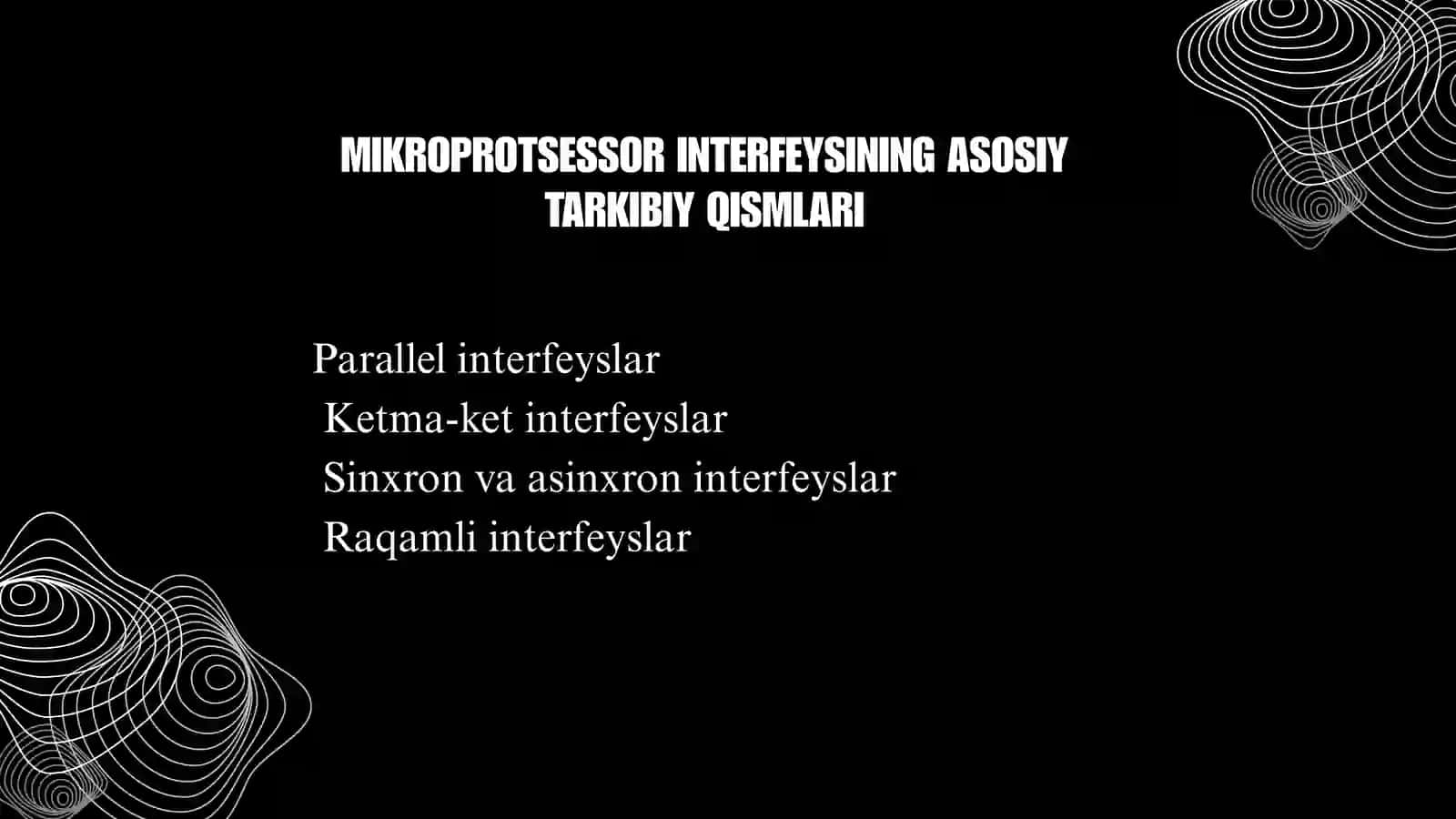 Mikroprotsessor va interfeys tushunchasi 4