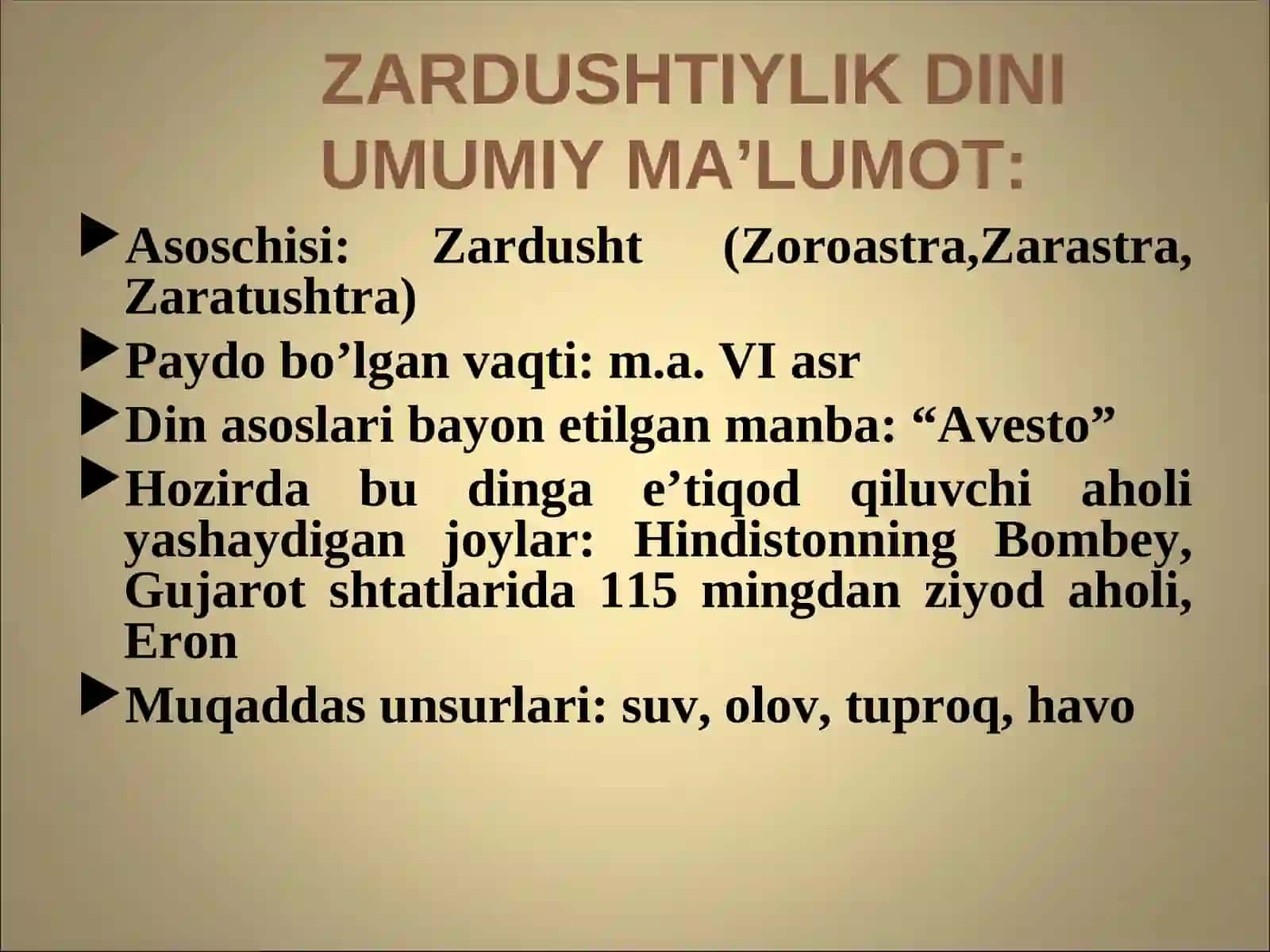 Zardushtiyliklik dinining vujudga kelishi 4