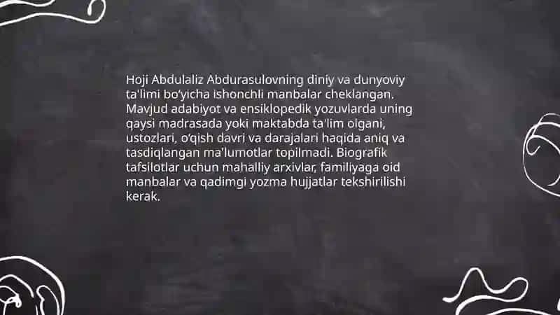 Hoji Abdulaliz Abdurasulov hayoti va ijodi 4