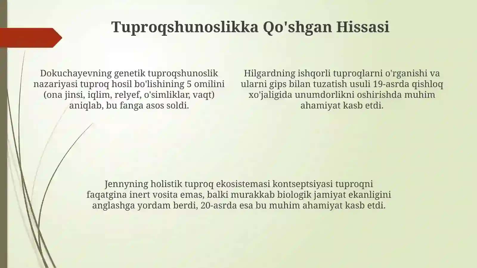 Tuproqshunoslik faniga hissa qoshgan olim 4