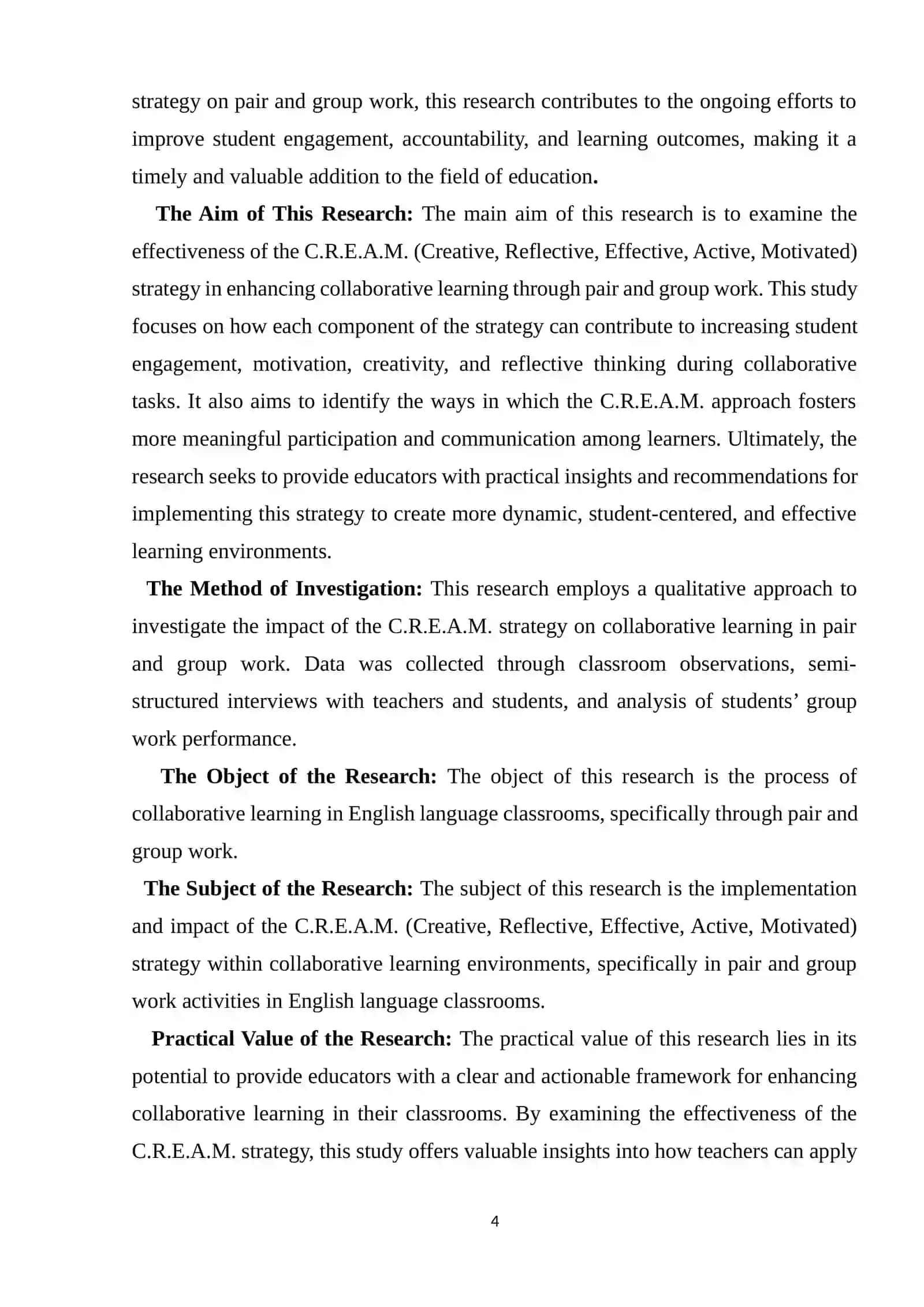 C.R.E.A.M. Strategy in Collaborative Learning 4