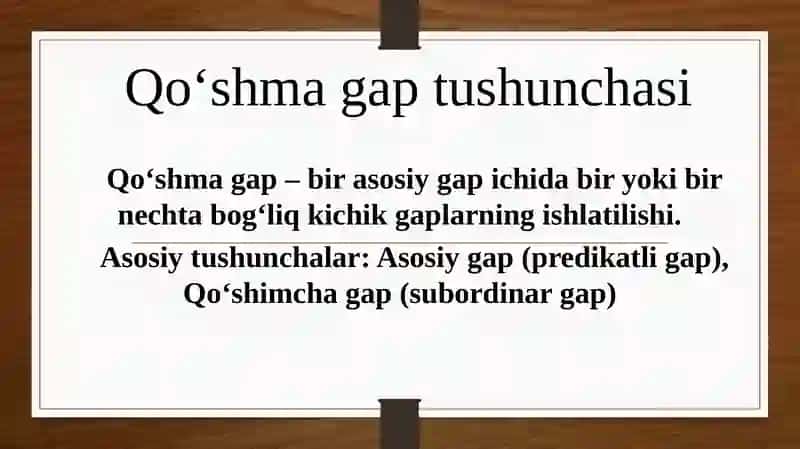 Qadimgi turkiy til sintaksisi: QO’SHMA GAP 4