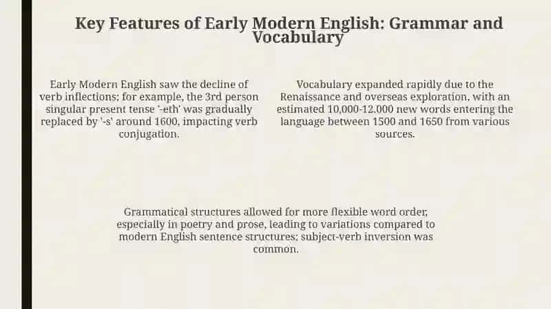 Early Modern English during the Shakespearean period 4