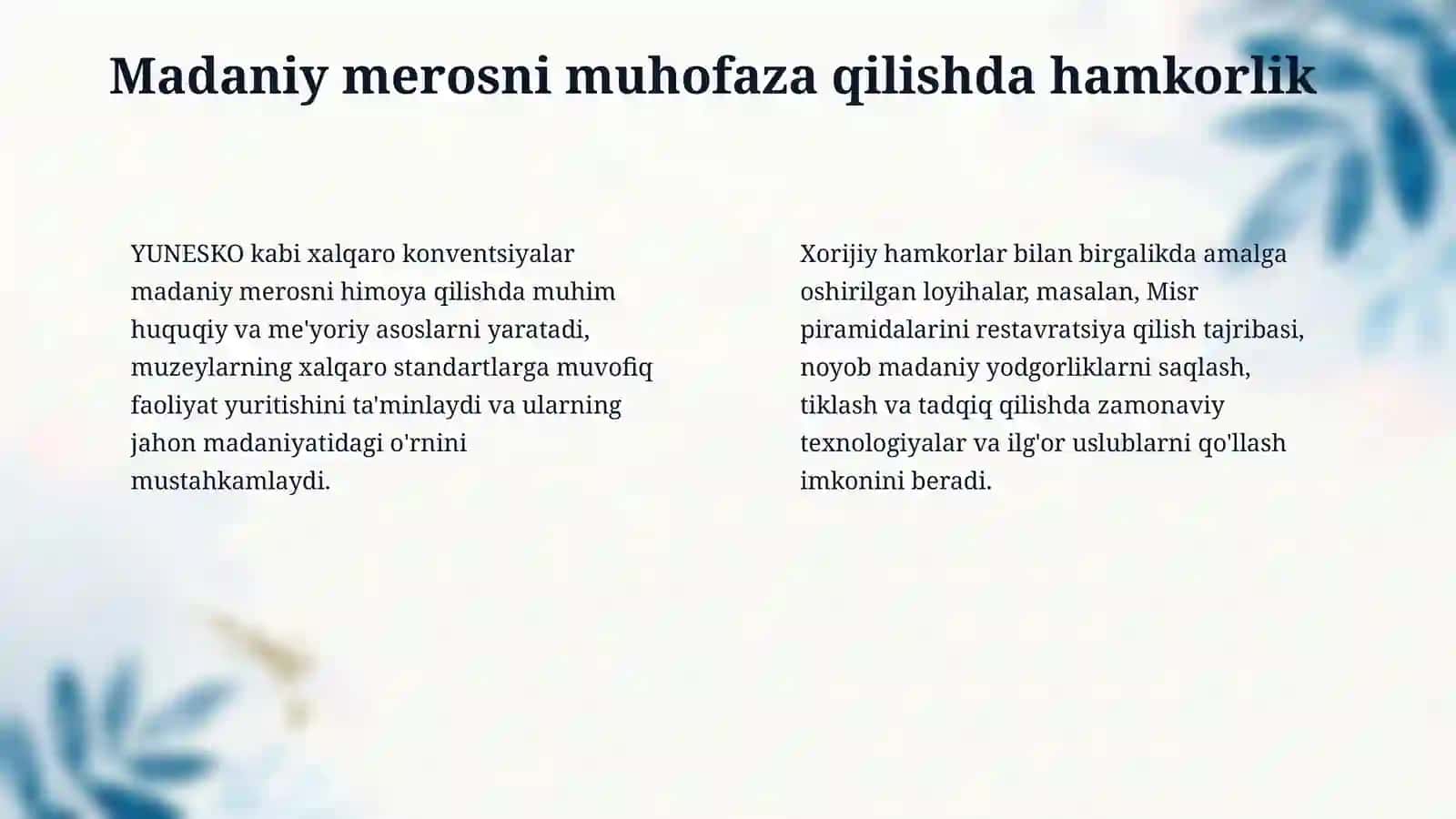 Muzey sohasini rivojlantirishda xalqaro munosabatlarning oʻrni 4