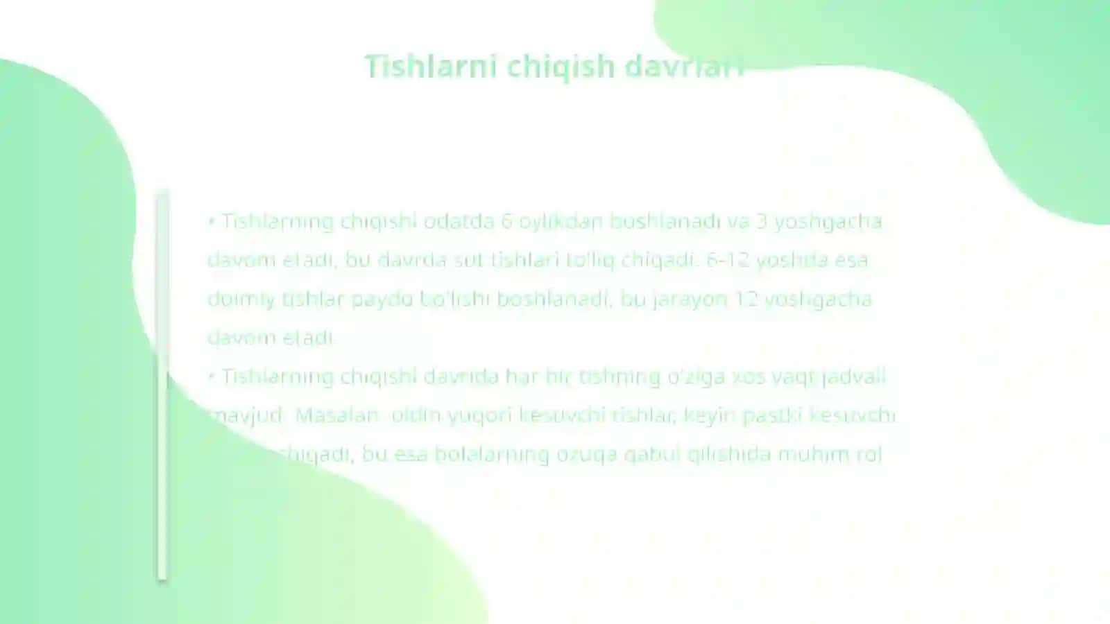 Embiroginez,Tishlarni chiqish davrlari va Karies 4