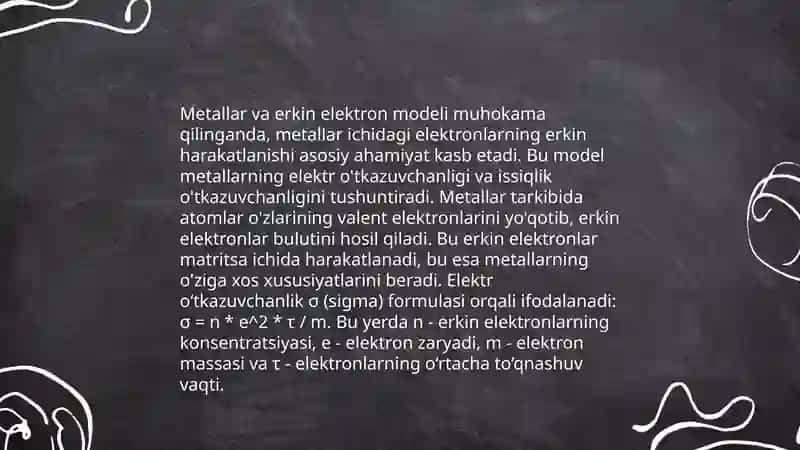 Metallar elektr oʻtkazuvchanligining tabiati 4