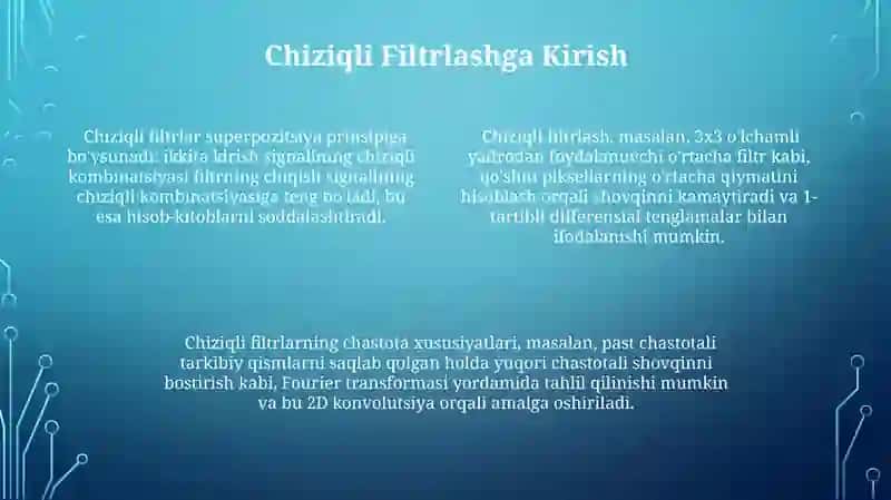 Chiziqli va chiziqli boʻlmagan filtirlash 4