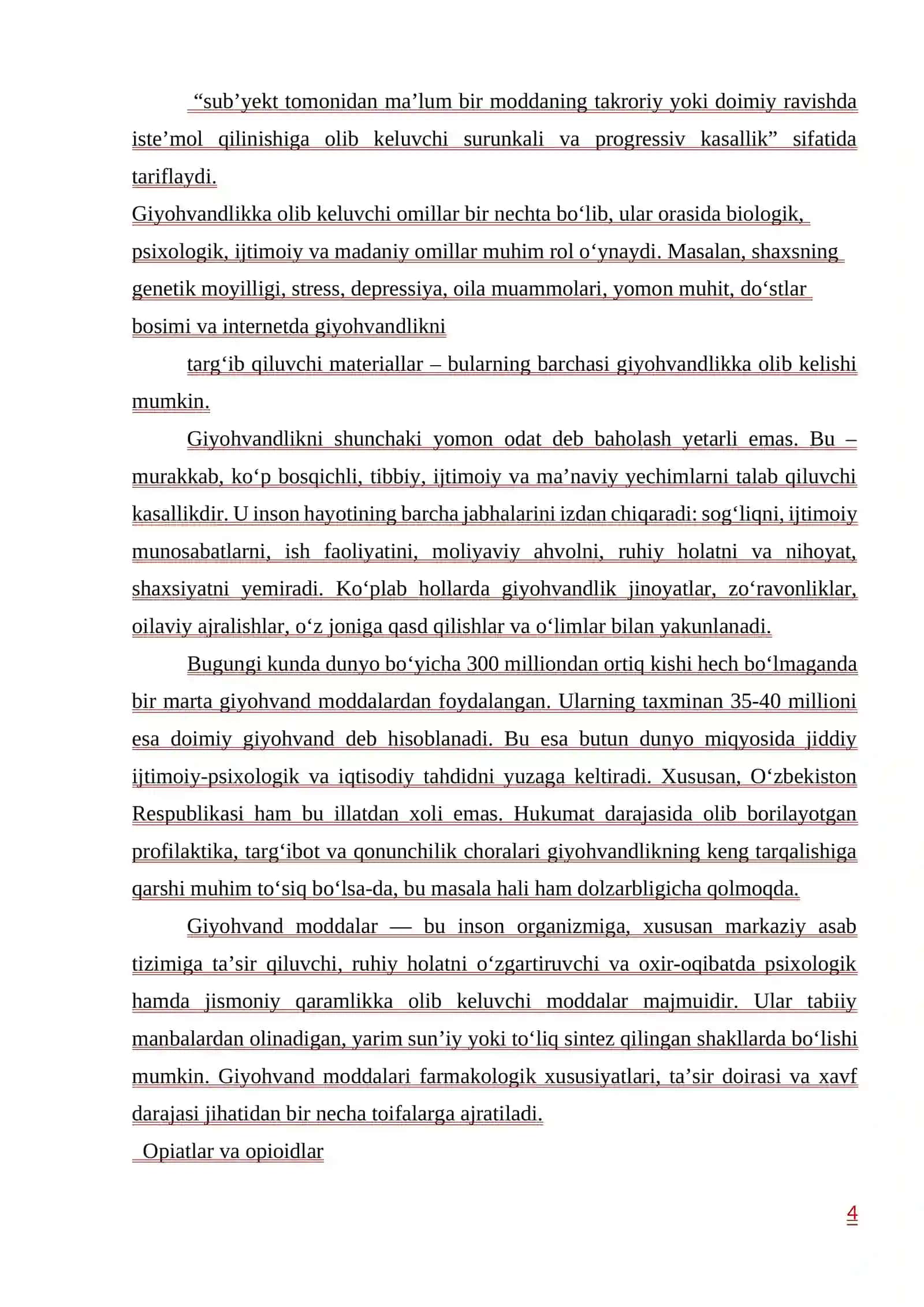 Giyohvandlik – davr vabosi 4