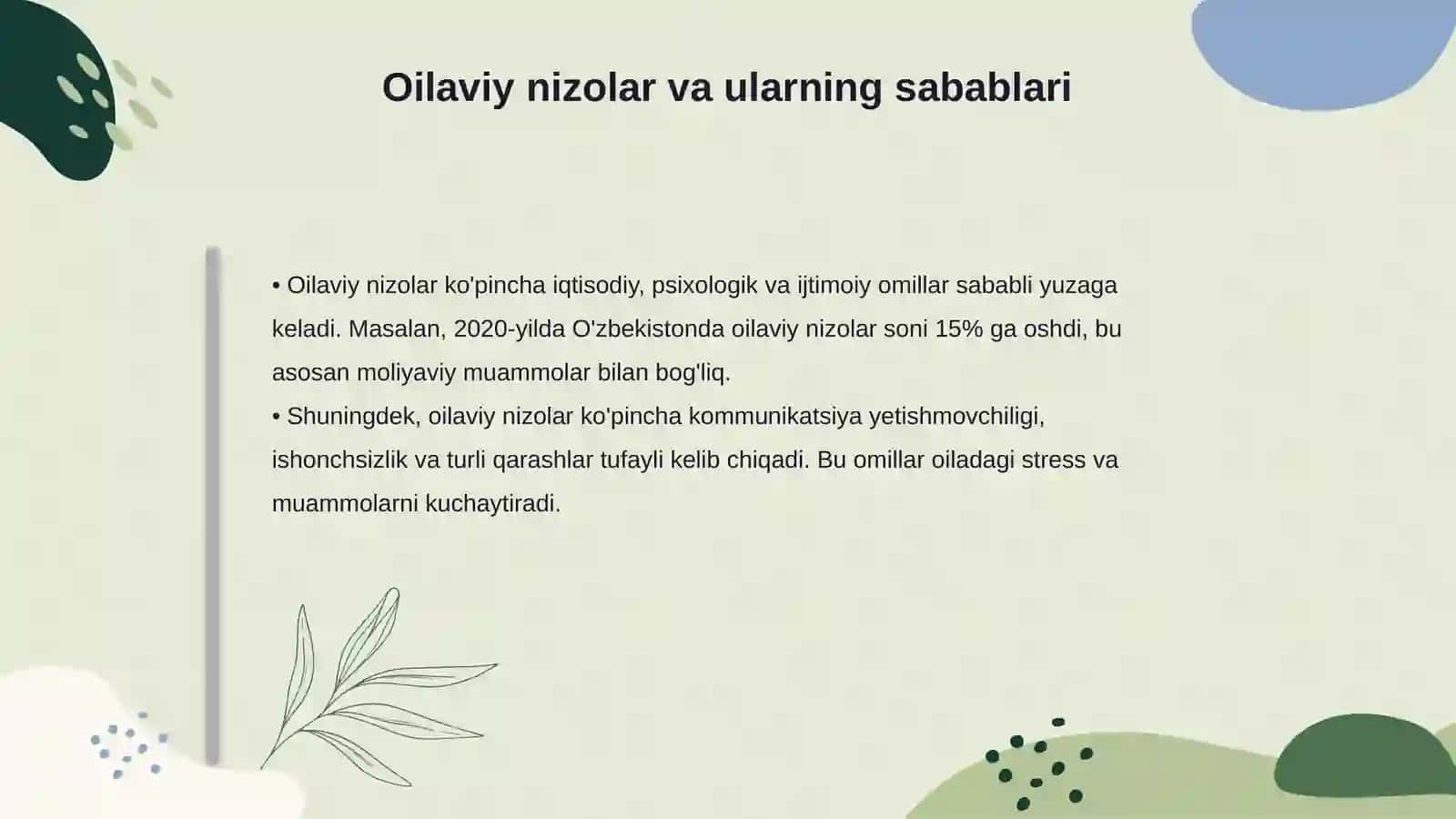 Oilaviy shaxslaro munosabatlarning muammolari, oilaviy nizolar 4