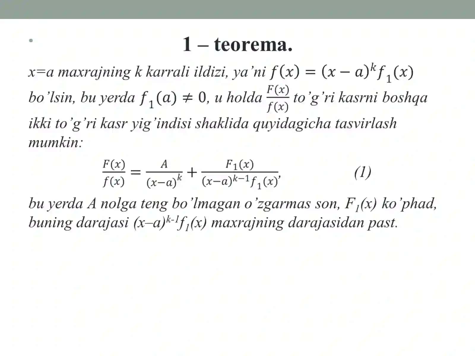 Ratsional kasrlarni eng sodda kasrlarga ajratish. Noma’lum koeffitsientlar usuli 4