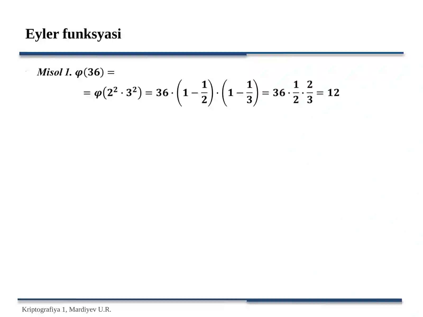 Eyler funksyasi 4
