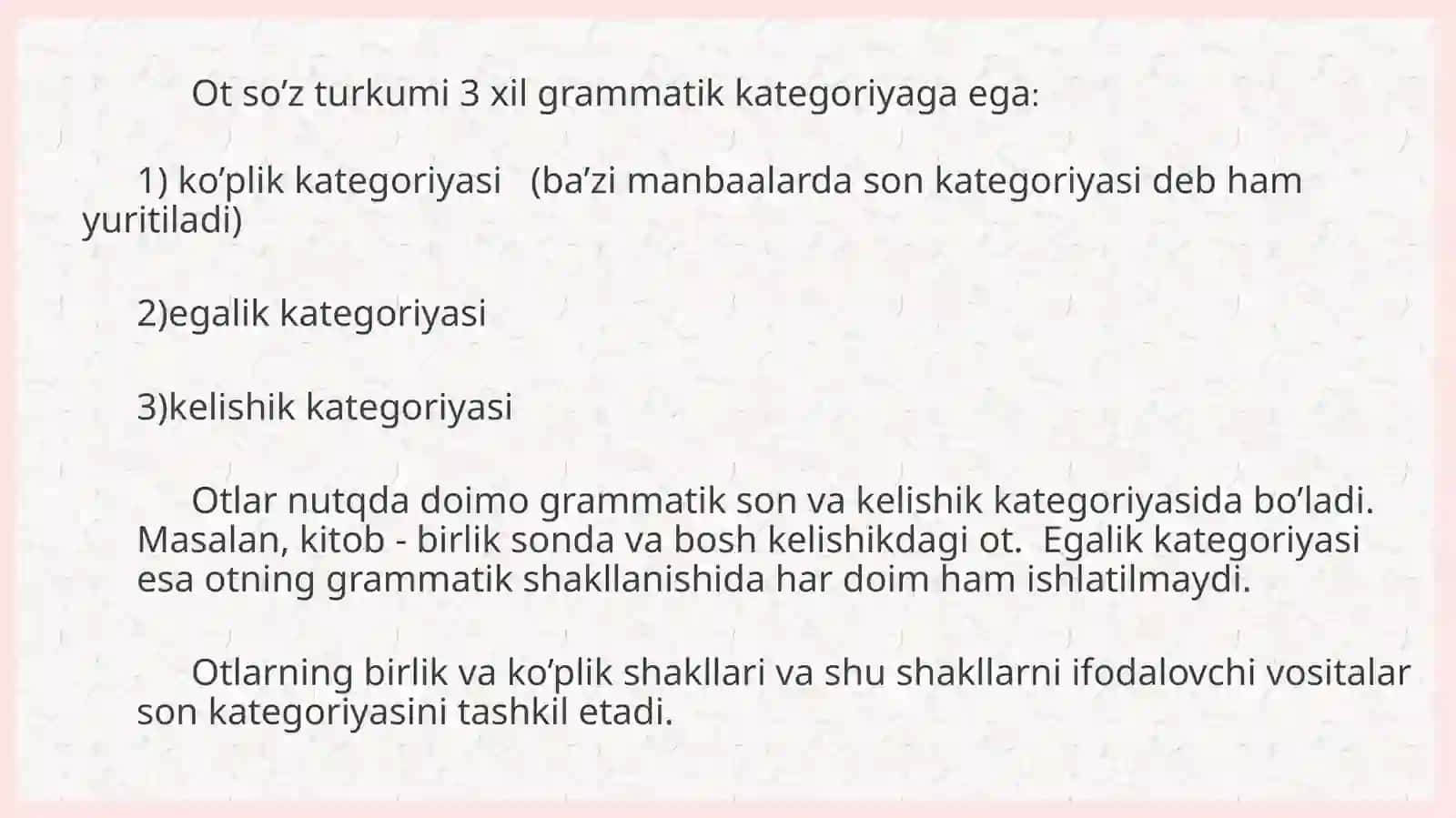 OTLARNING GRAMMATIKKATEGORIYALARI 4