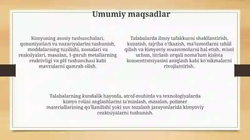 Kimyo o'qitishning umumiy maqsadlari 4