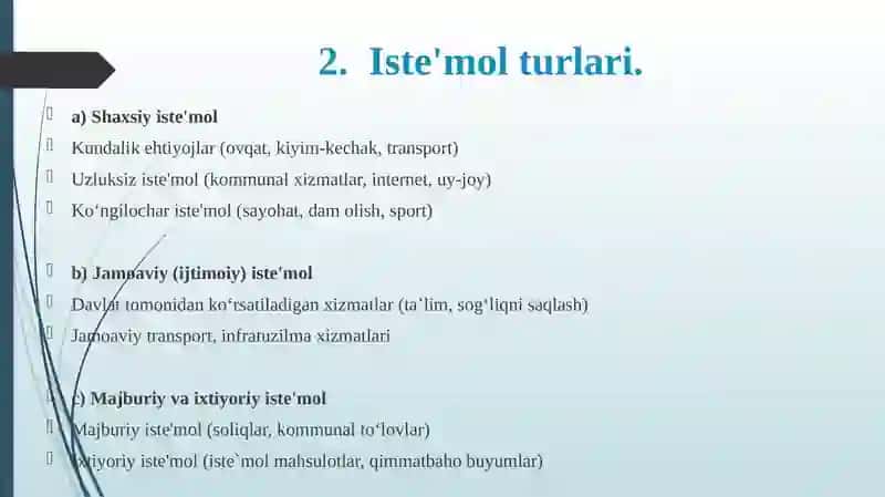 Iste’molvajamg‘arma,ularningturlari 4