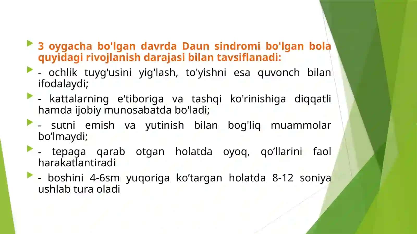 Daun sindromi bo'lalarning ertayoshdagi vojlanish xususiyatlari 4