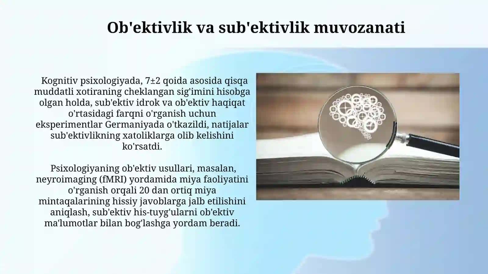 Psixikasini oʻrganish prinsiplari 4
