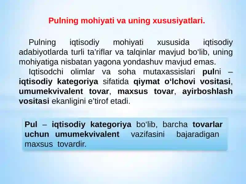 Pulning paydo bo‘lishi, zarurligi va funksiyalari.Pulnazariyalari 4