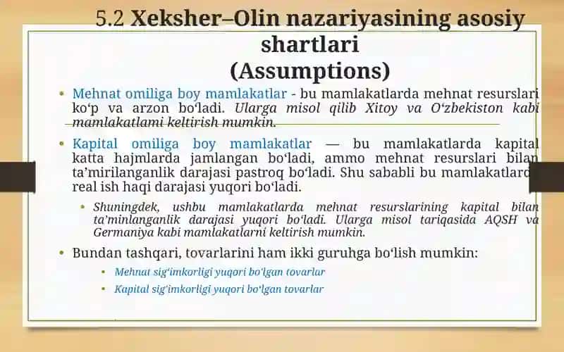 Xeksher–Olin nazariyasining asosiy shartlari (Assumptions) 4