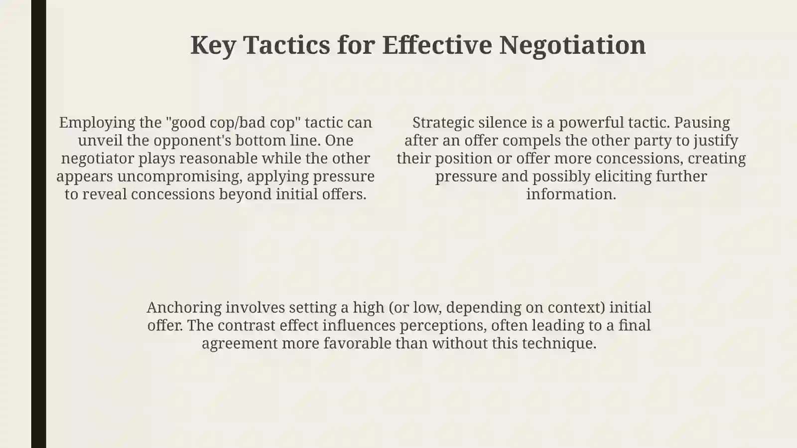 Strategies and tactics in negotiation 4