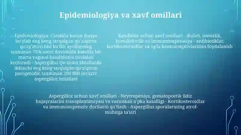 Zamburugʻ Infeksiyalari (Kandidoz,Aspergillez) 4