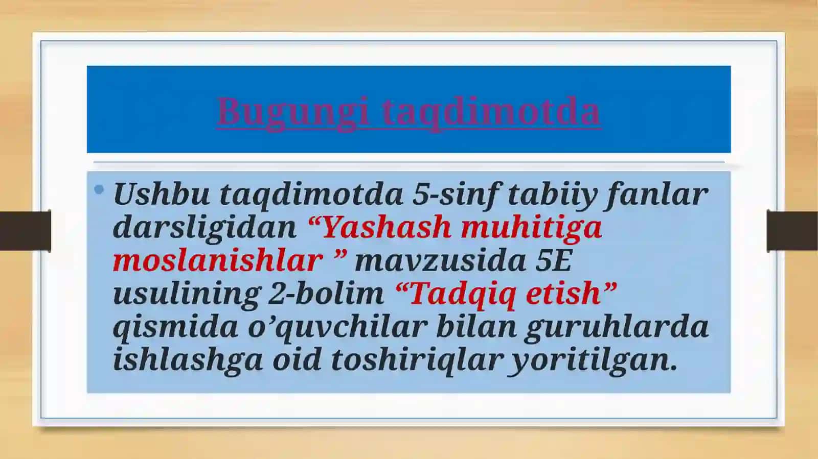 Yashash muhitiga moslanishlar 4