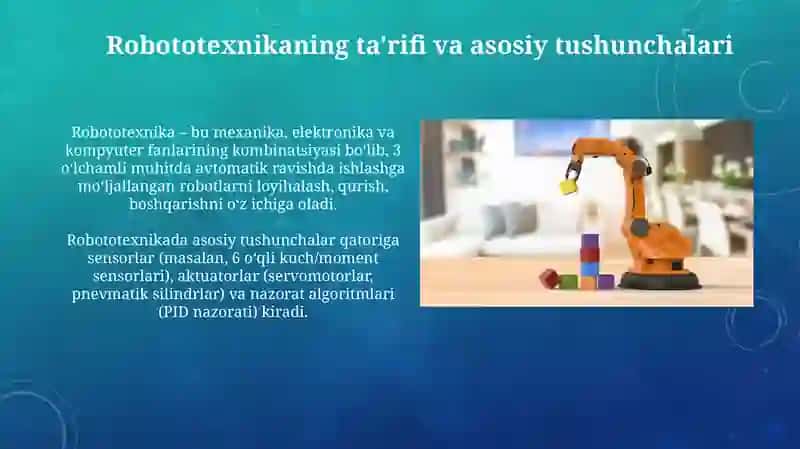 Robototexnika va uning imkoniyatlari 4