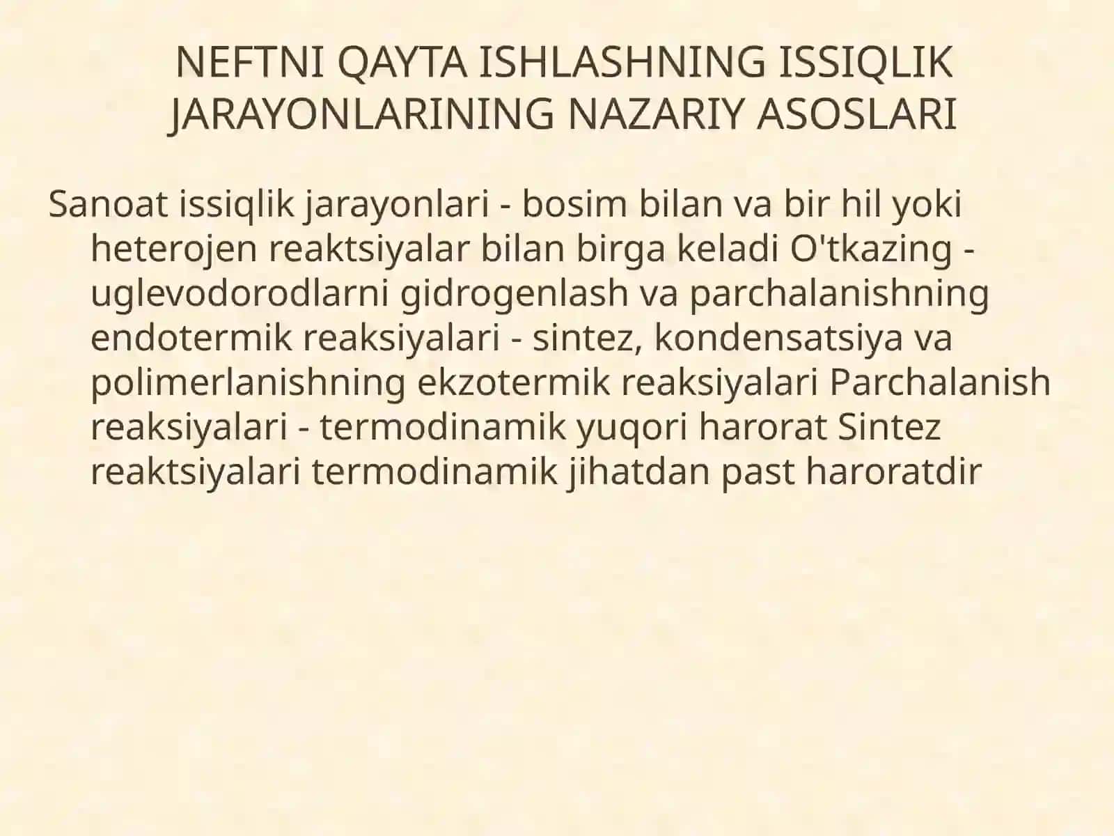 Gazlarni, neft fraksiyalarini va qayta ishlash qoldiqlarini termik qayta ishlash 4