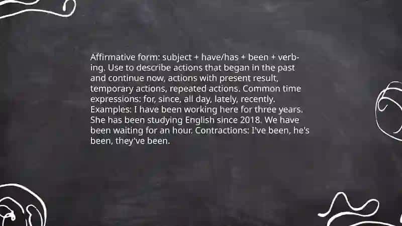 Present Perfect Continuous 4