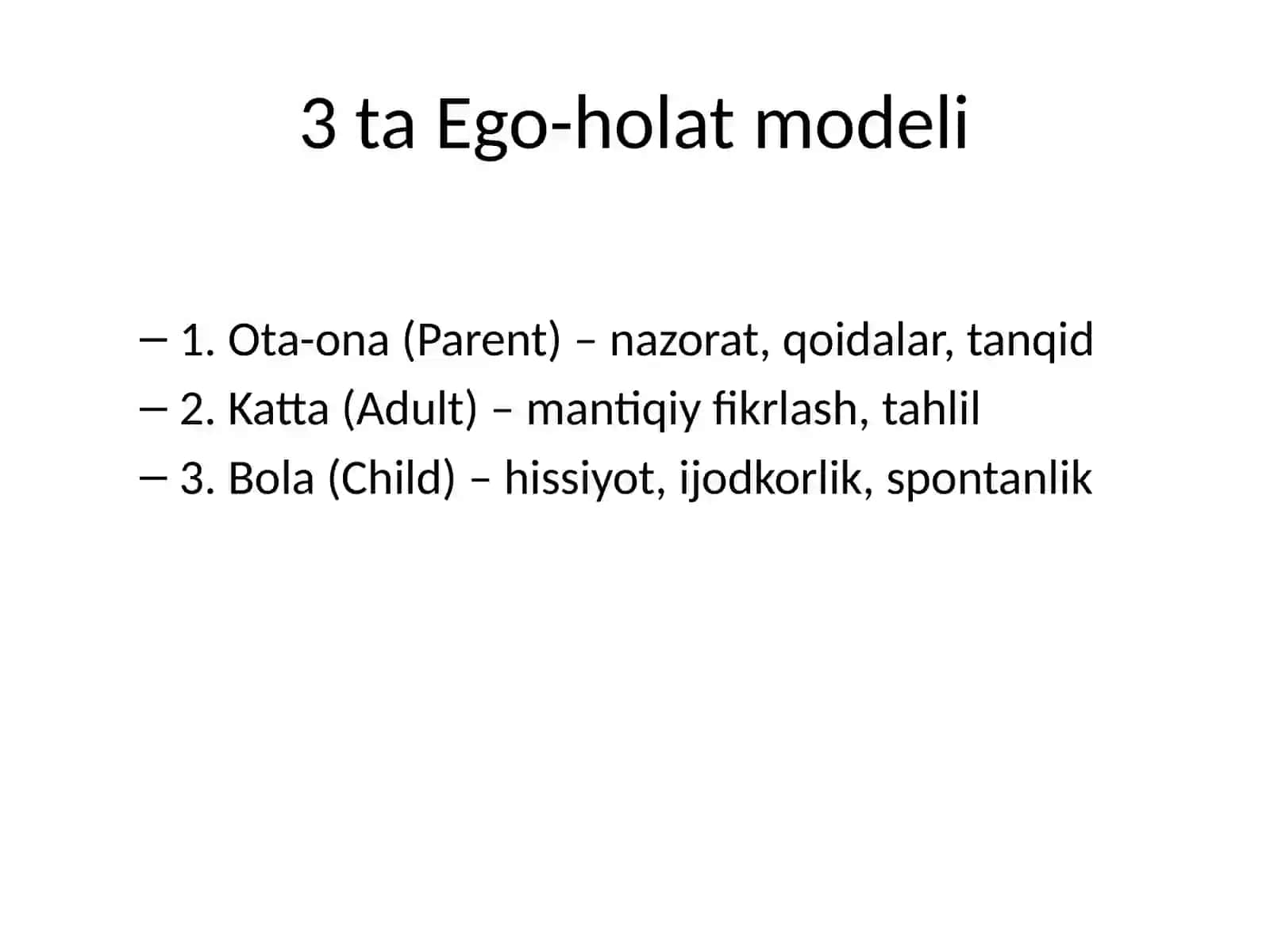 Tranzaksion tahlil va samarali muloqot 4