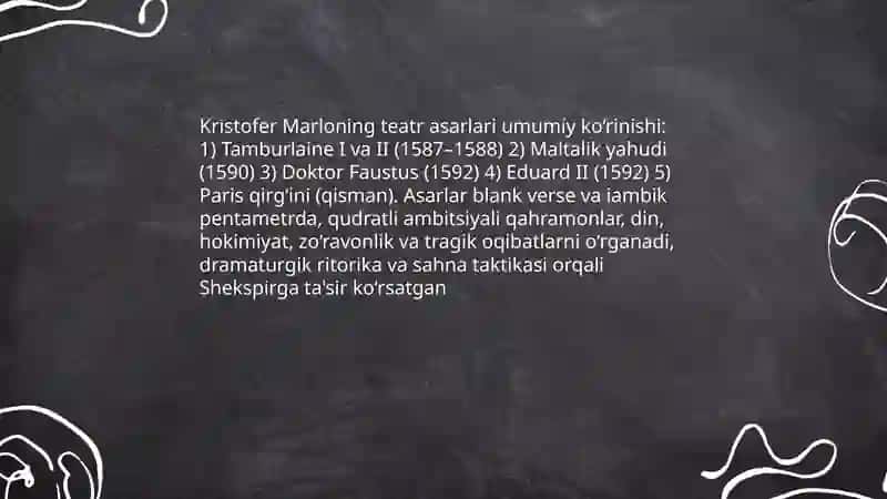 Kristofer Marlo hayoti va asarlari 4