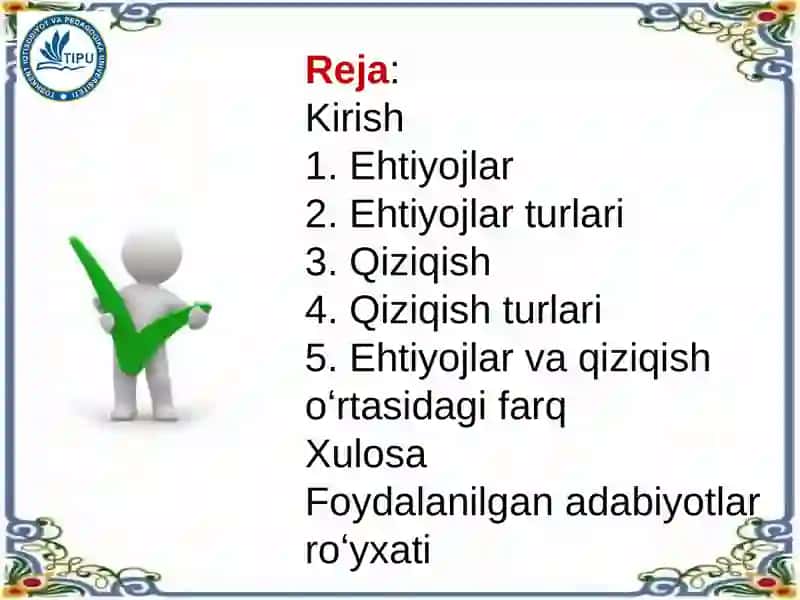 Ehtiyojlar va qiziqish 4