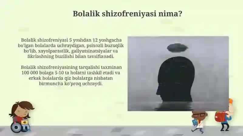 Bollalar shizifreniyasi 4