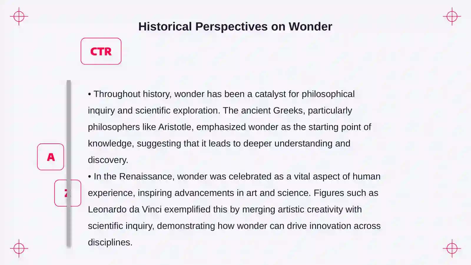 The Role of Wonder in Creativity 4