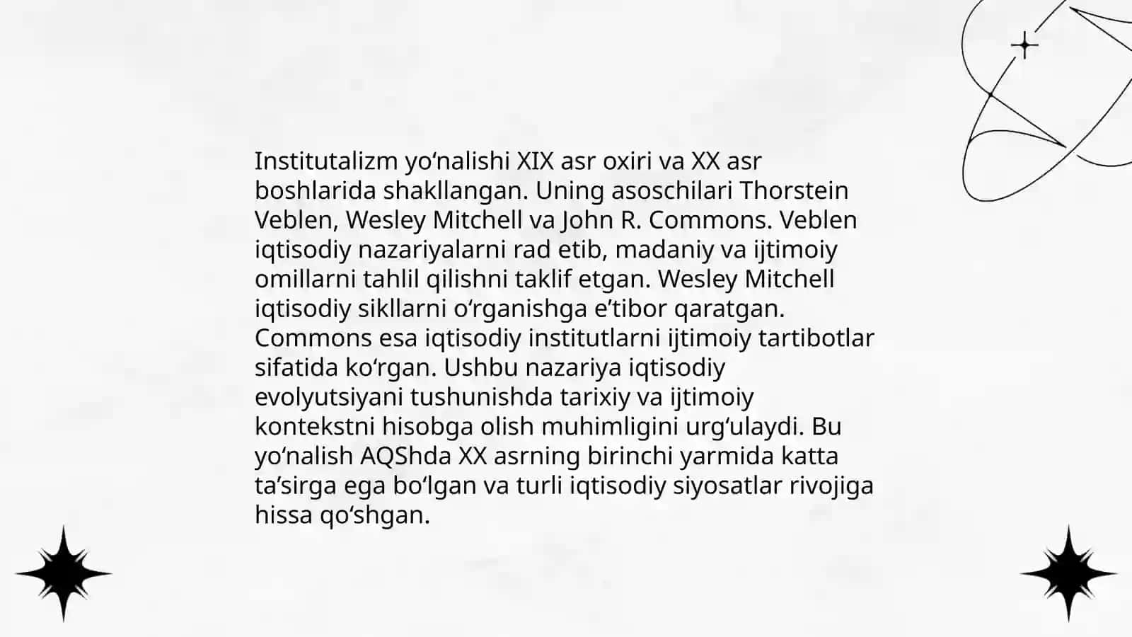 Institutalistik iqtisodiy ta'limotlar tarixi 4