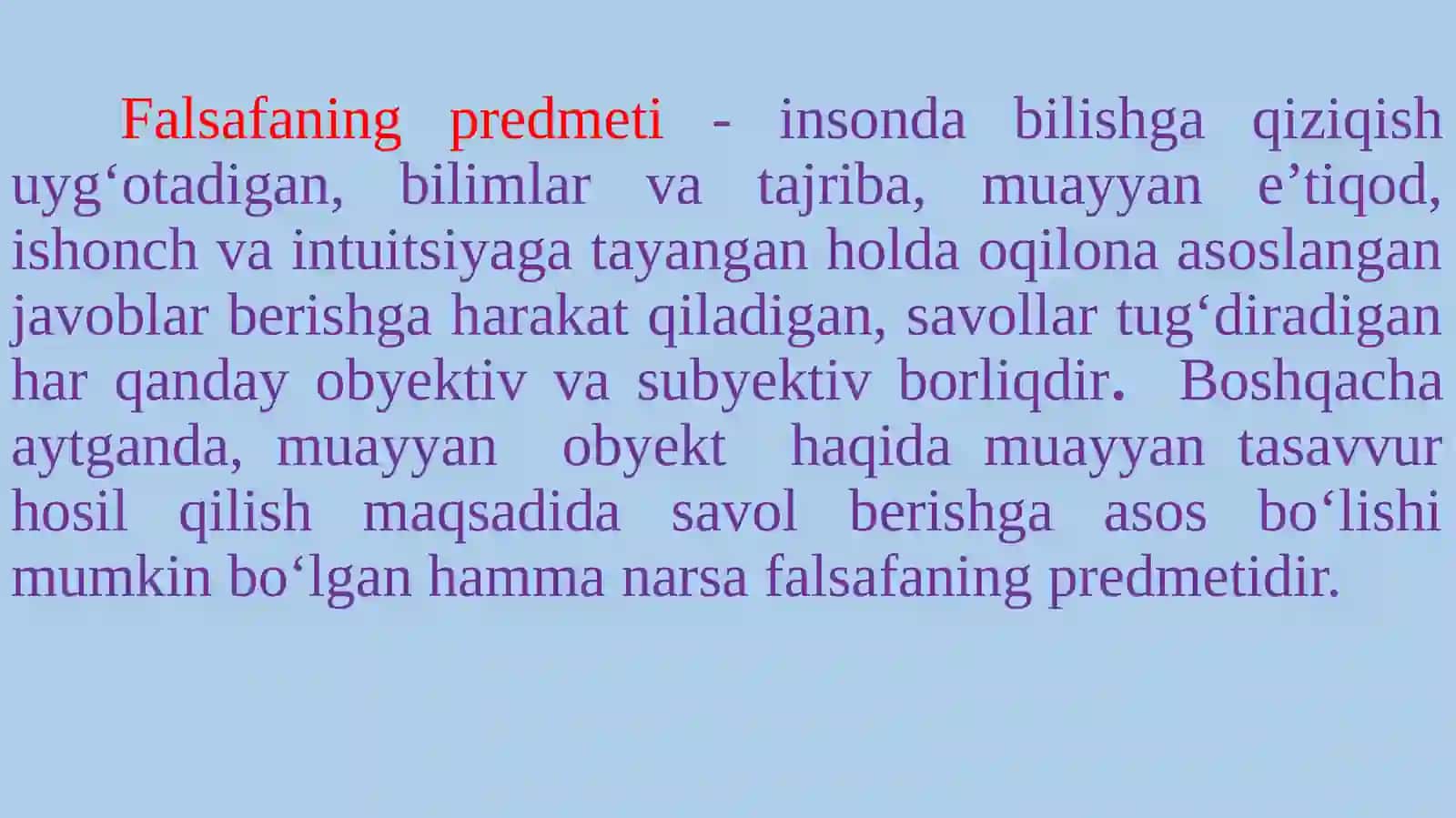 Falsafa fanining predmeti, maqsadi va vazifalari 4