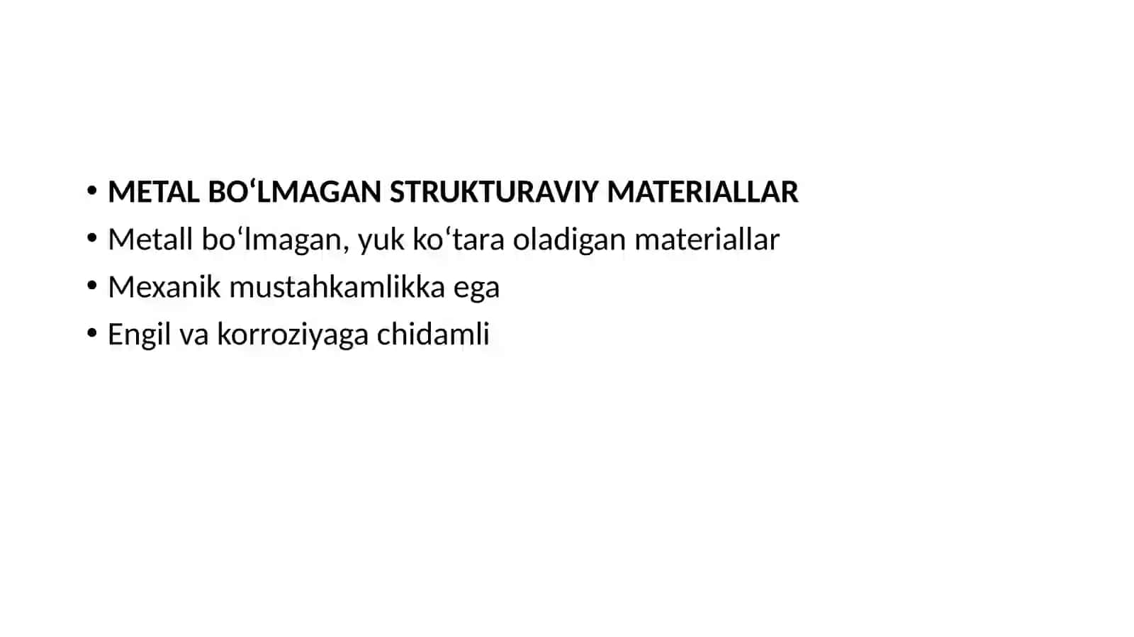 METALBO‘LMAGAN STRUKTURAVIY MATERIALLAR 4