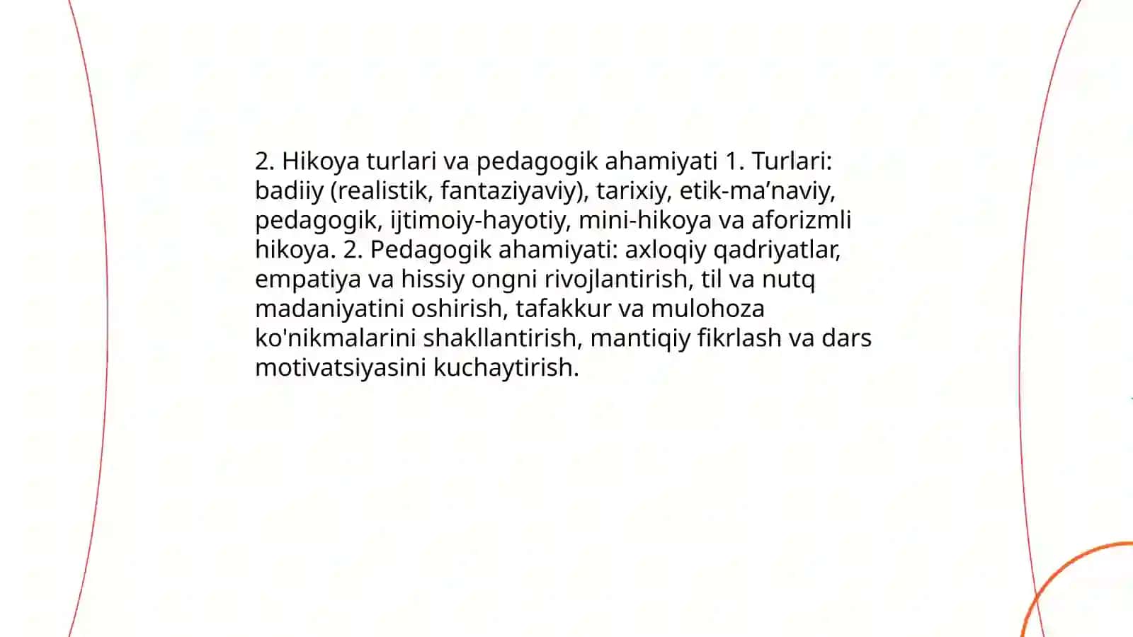 Hikoya janrining ta'lim-tarbiyadagi oʻrni 4