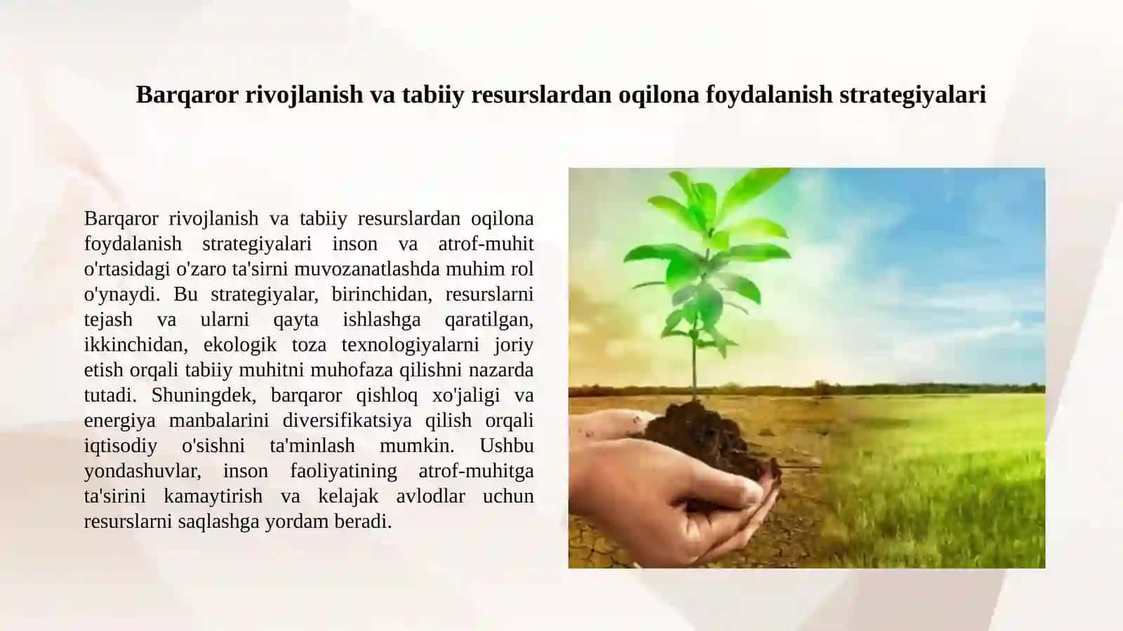 Inson va atrof-muhit o'rtasidagi o'zaro ta'siri. 4