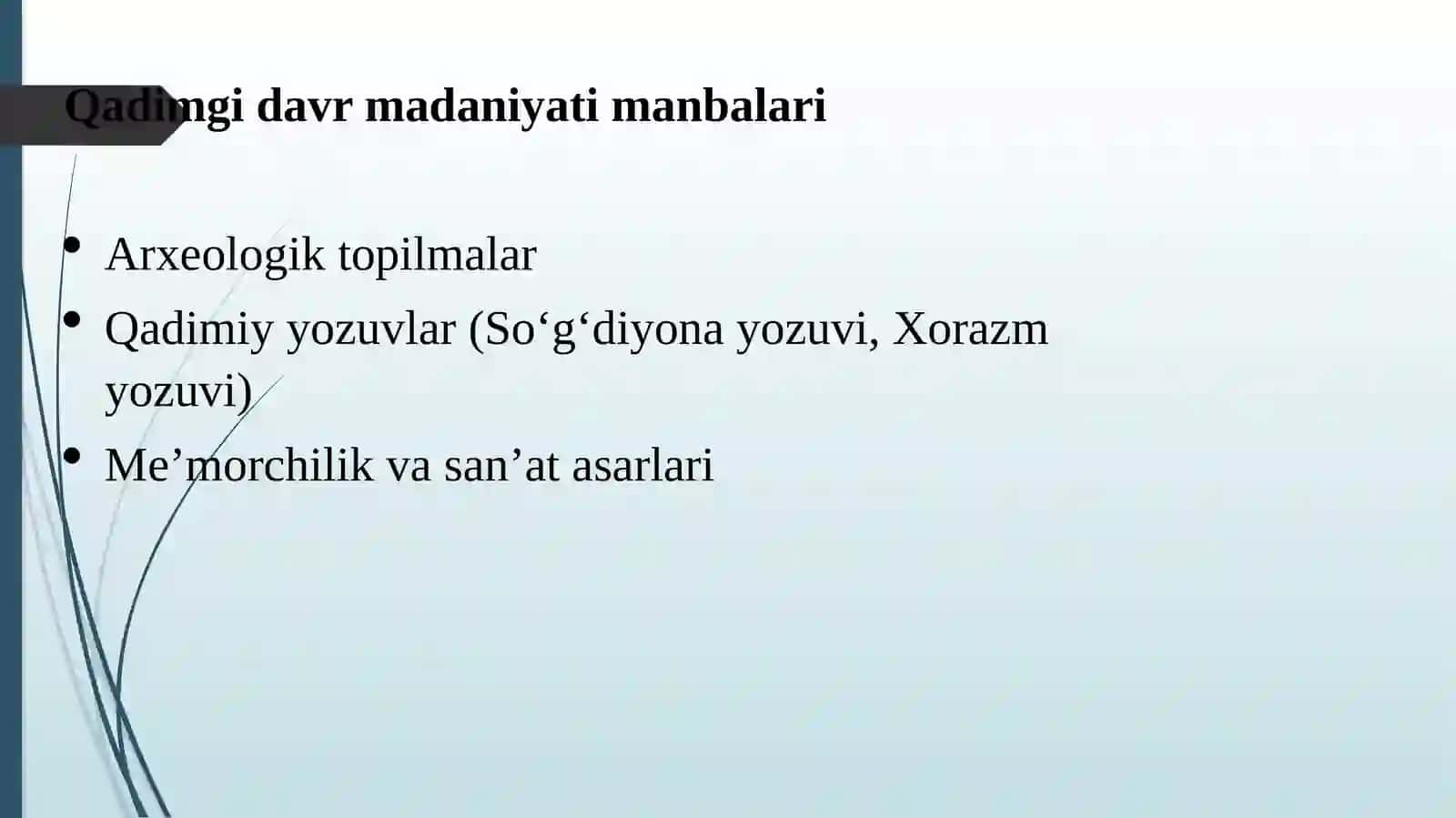Markaziy Osiyo xalqlarining qadimgi davr madaniyati 4