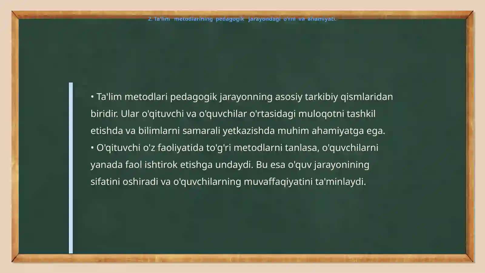 Ta'lim metodlari haqida umumiy tushuncha 4