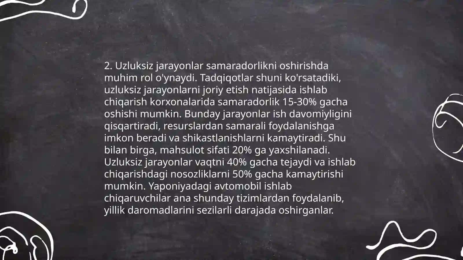 Uzluksiz jarayoning ahamiyati 4