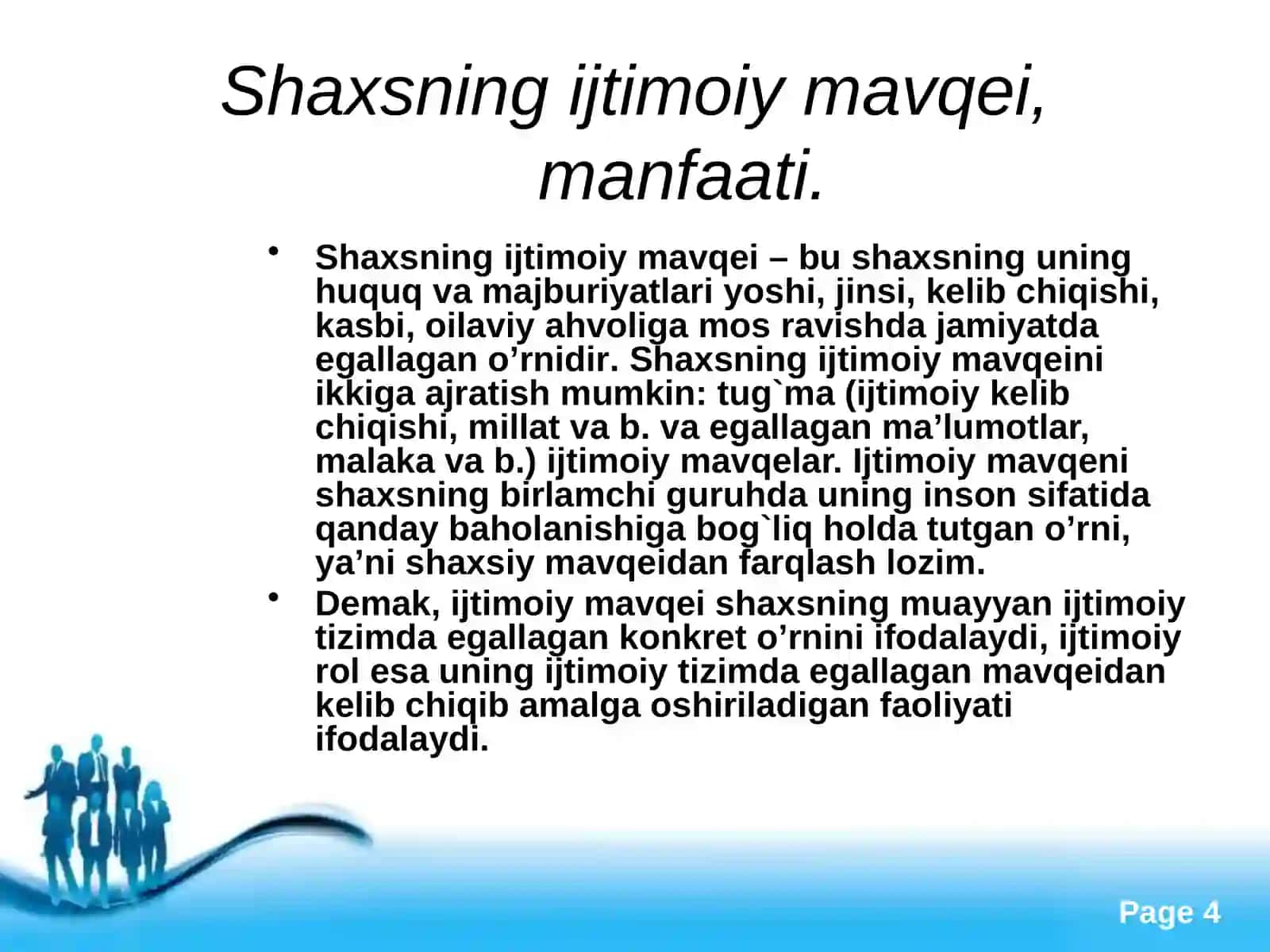 Shaxs rivojlanishi, tarbiyasi va ijtimoiylashuvi 4
