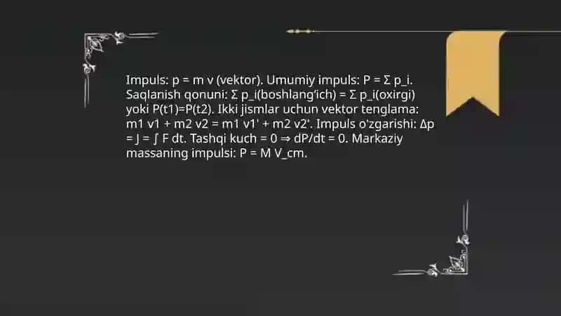 Impulsning saqlanish qonuni 4