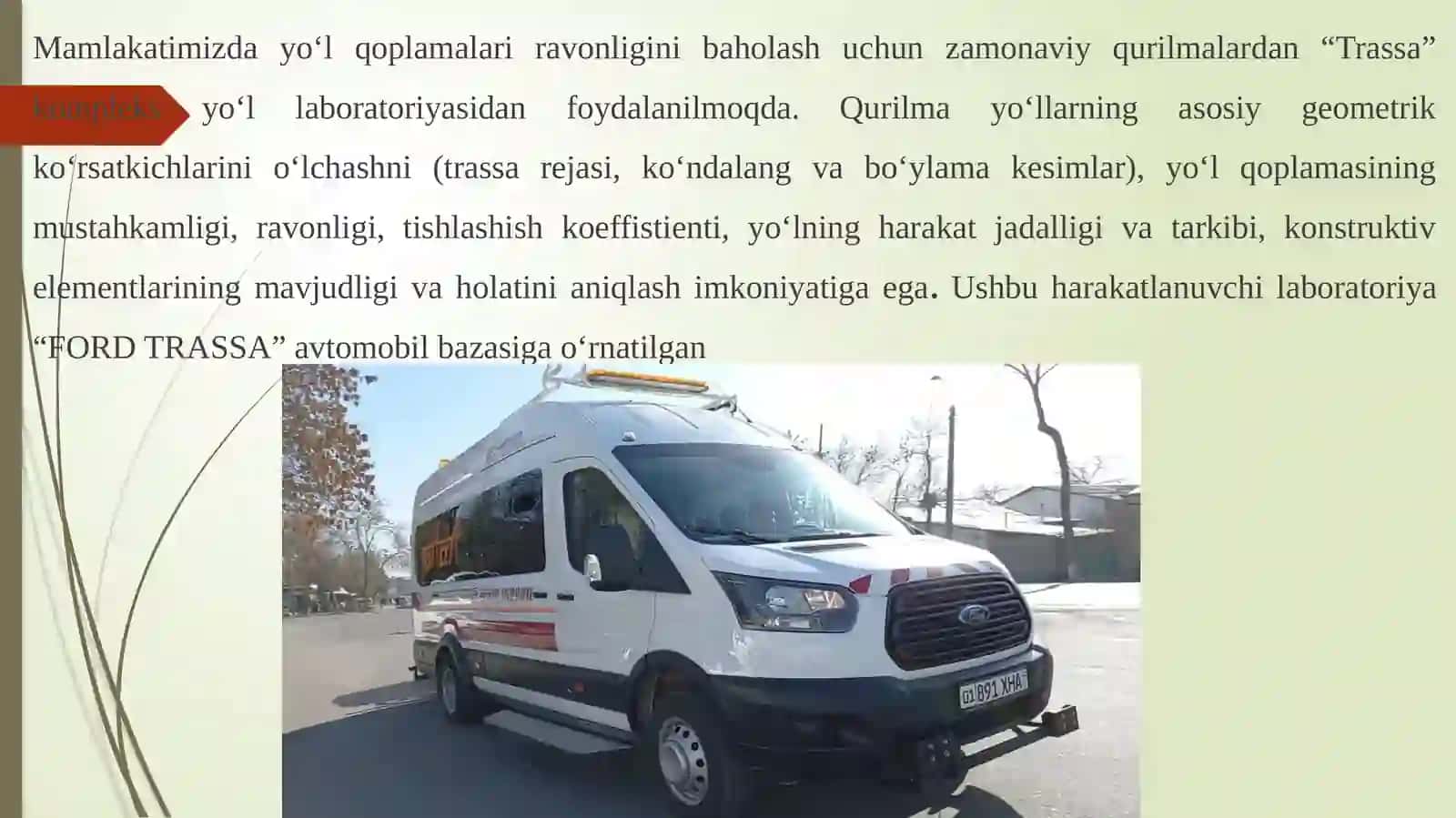 Yo‘l qoplamalari ravonligi  va   mustahkamligini baholash. 4