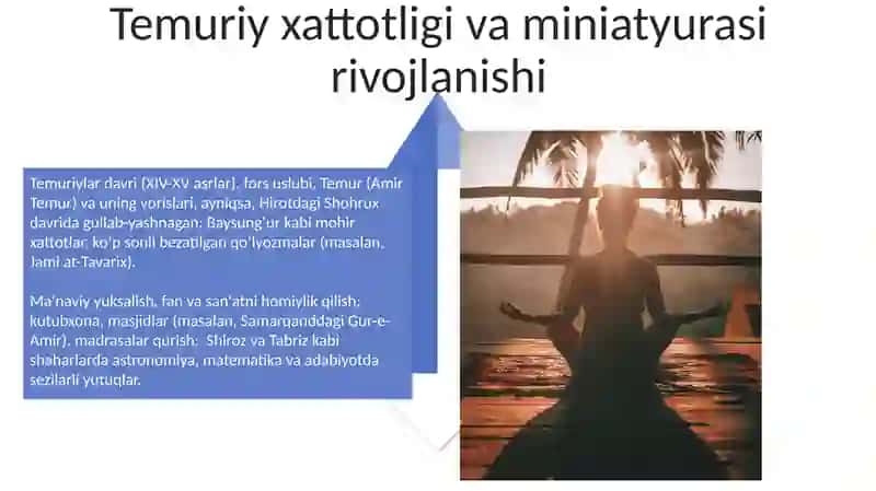 Temuriylar davrida manaviy va maʼrifiy yuksalish 4